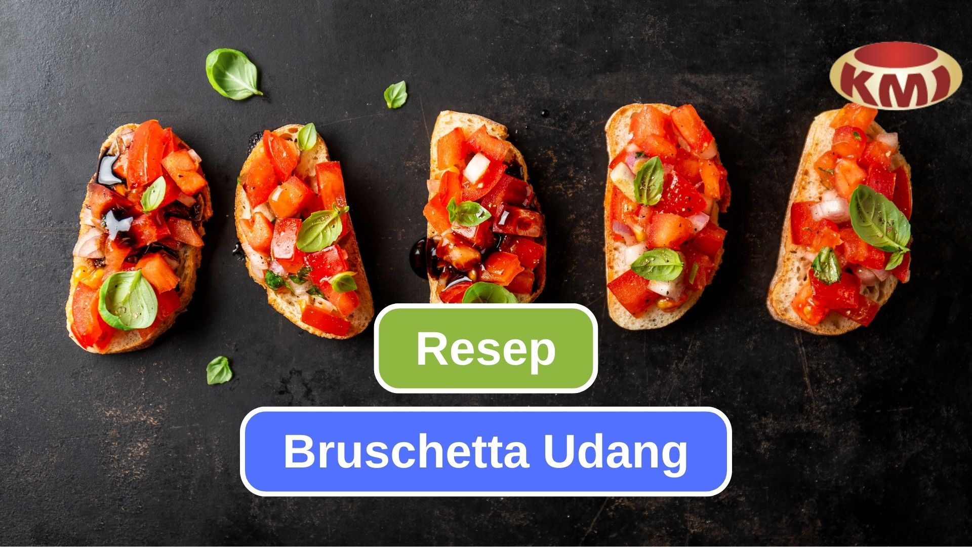 Coba Resep Bruschetta Udang Ini di Rumah